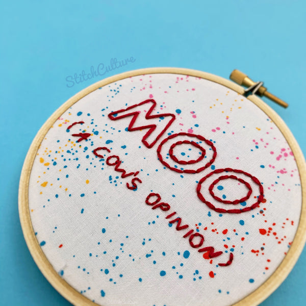 MOO (A COW'S OPINION) / FRIENDS embroidery hoop