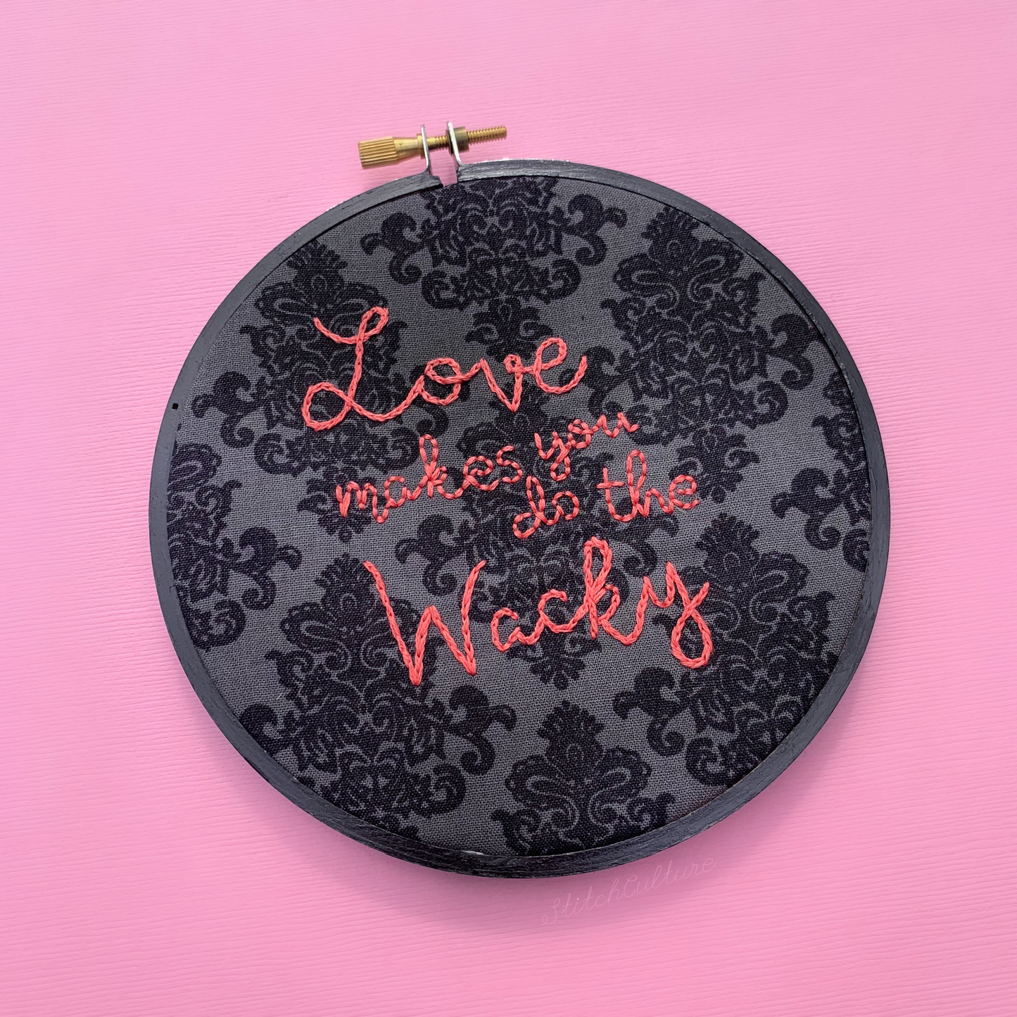 LOVE MAKES YOU DO THE WACKY / BtVS embroidery hoop