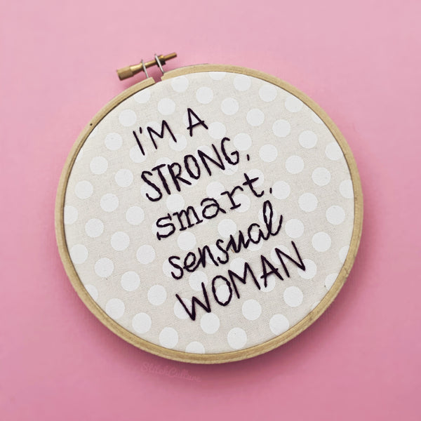 I'M A STRONG SMART SENSUAL WOMAN / Tina Belcher hoop