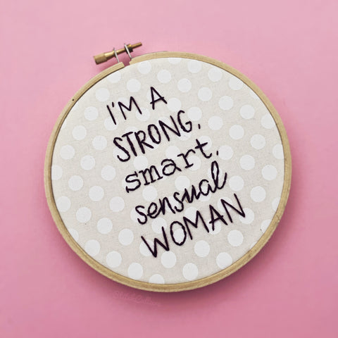 I'M A STRONG SMART SENSUAL WOMAN / Tina Belcher hoop