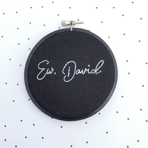 EW, DAVID / Schitt’s Creek hand embroidery