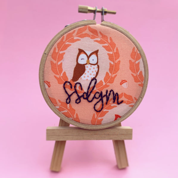 SSDGM / My Favorite Murder owl embroidery hoop